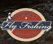 Texas Fly Fishing School